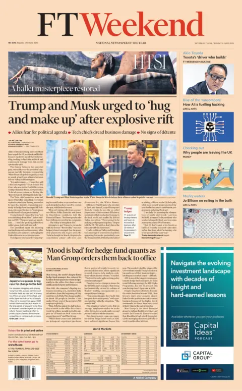 FINANCIAL TIMES The headline on the front page of The Financial Times reads 'Trump and Musk urged to hug and make up after explosive rift'