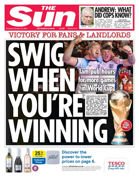 The front page of the Sun reads: "Swig When You're Winning." 