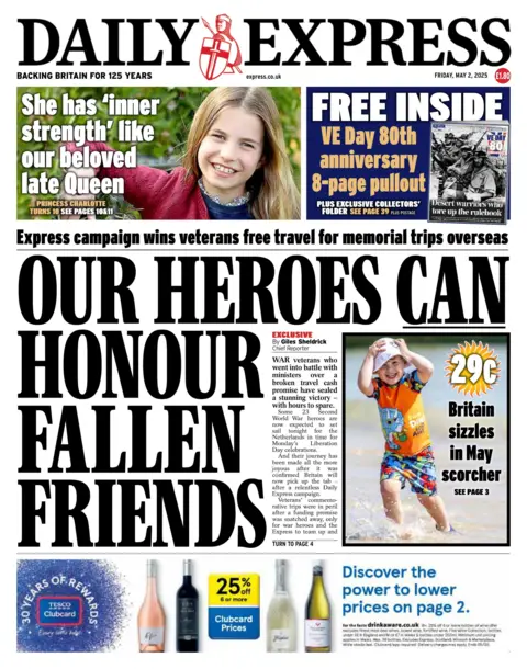 The headline on the front page of the Daily Express reads "our heroes can honour fallen friends."