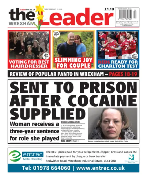 The Wrexham Leader The front page of the Wrexham Leader. The main headline reads: 'sent to prison after cocaine supplied'. Other headlines read: 'voting for best hairdresser' and 'slimming joy for couple' and 'reds ready for charlton test'