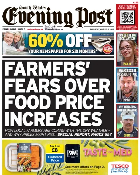 South Wales Evening Post South Wales Evening Post front page. The main headline reads: Farmers' fears over food price increases. How local farmers are coping with the dry weather and why prices might rise. 