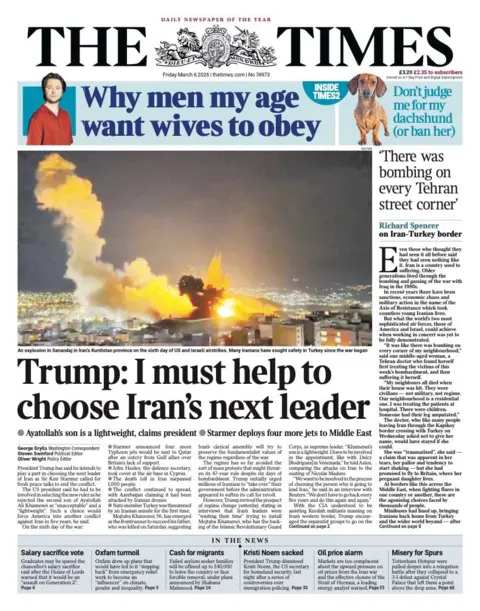 The headline on the front page of the Times reads: “Trump: I must help to choose Iran's next leader”.