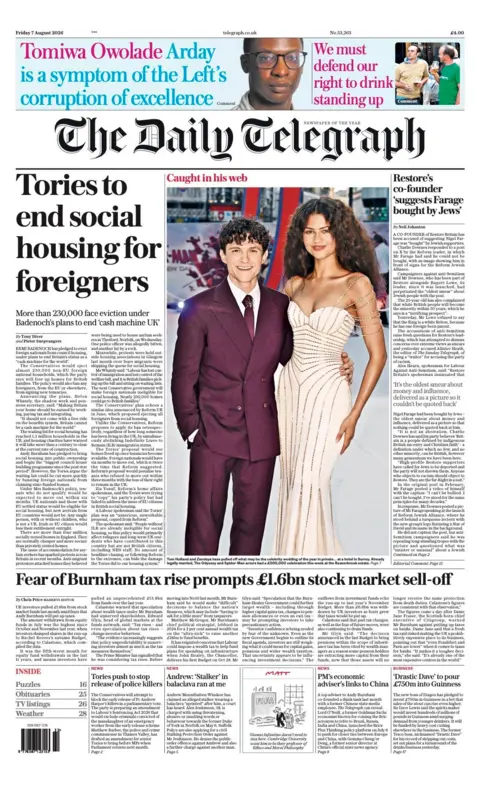 BBC "Tories to end social housing for foreigners" reads the headline on the front page of the Daily Telegraph.