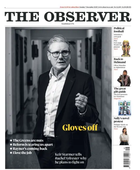 Keir Starmer tells Rachel Sylvester why he plans to fight on", reads the headline on the front page of the Guardian's Observer.