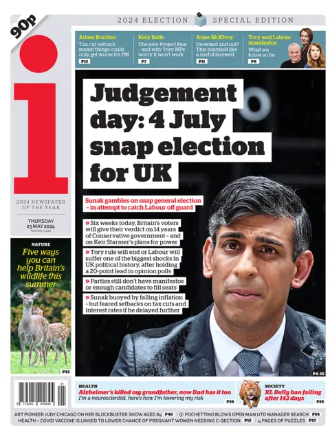 The i front page headlines "judgement day: 4 July snap election for UK"