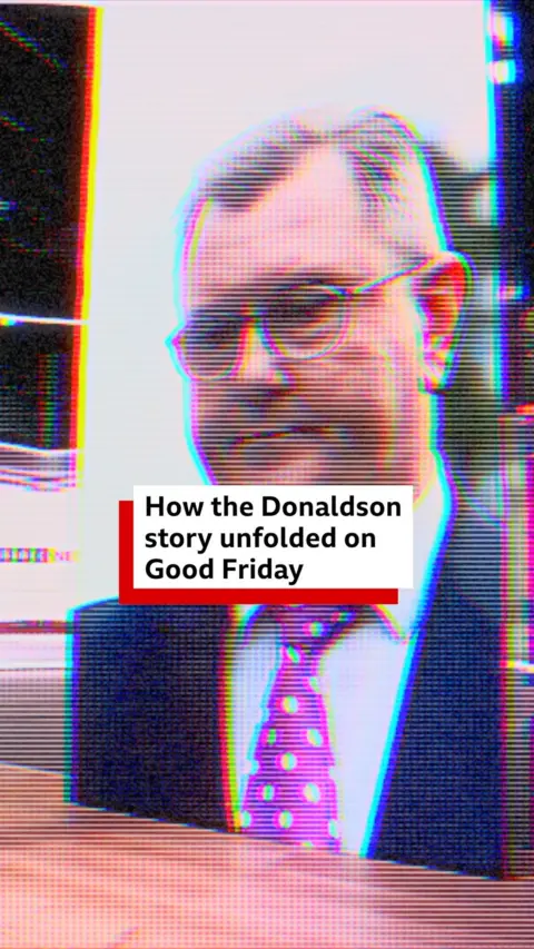 How the Donaldson story unfolded on Good Friday