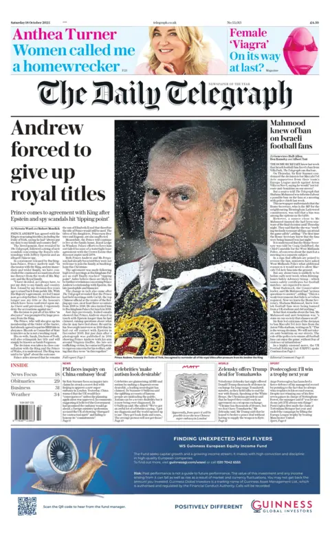 The headline on the front page of Daily Telegraph reads: "Andrew forced to give up royal titles."