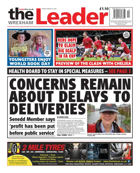 The Wrexham Leader The front page of The Wrexham Leader. The main headline reads: 'Concerns remain about delays to deliveries'. Other headlines read: 'Youngsters enjoy world book day' and 'reds hope to claim big scalp in FA cup'