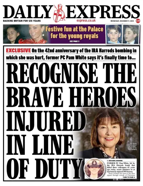 The headline on the front page of the Daily Express reads: "Recognise the brave heroes injured in line of duty". 