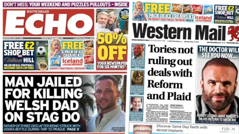On the left is the front page of the South Wales Echo newspaper with splash headline: "Man jailed for killing Welsh dad on stag do". On the right is the front page of the Western Mail with the splash headline: "Tories not ruling out deals with Reform and Plaid".
