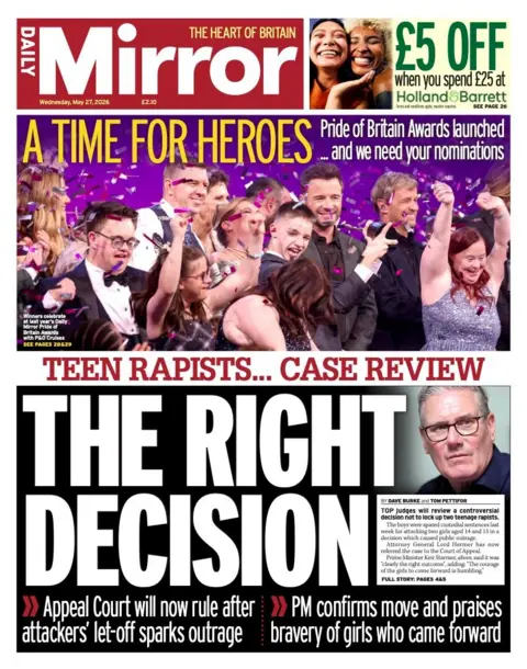"The right decision" reads the headline on the front page of the Daily Mirror.