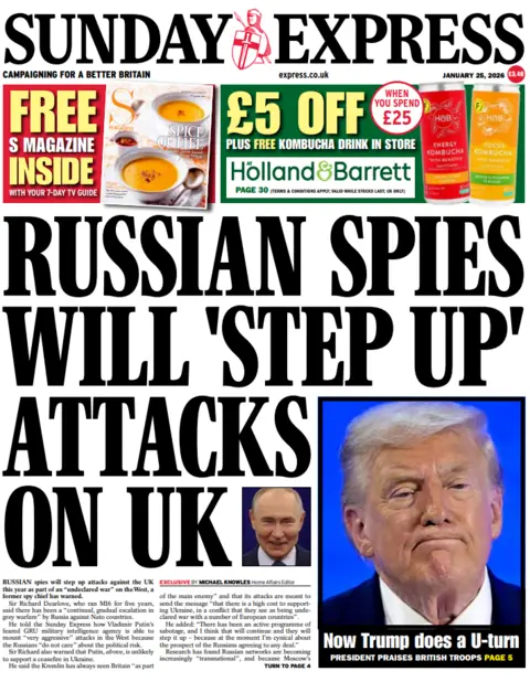 "Russian spies will 'step up' attacks on UK" reads the headline on the front page of the Sunday Express.
