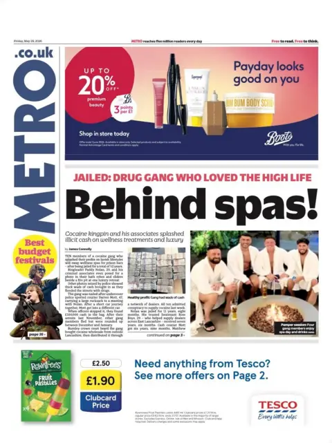 "Behind spas!" reads the headline on the front page of Metro.