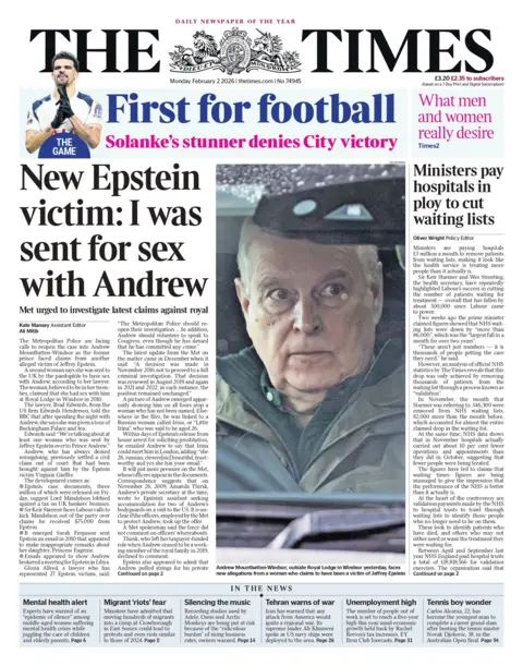  I was sent for sex with Andrew," reads the headline on the front page of the Times.