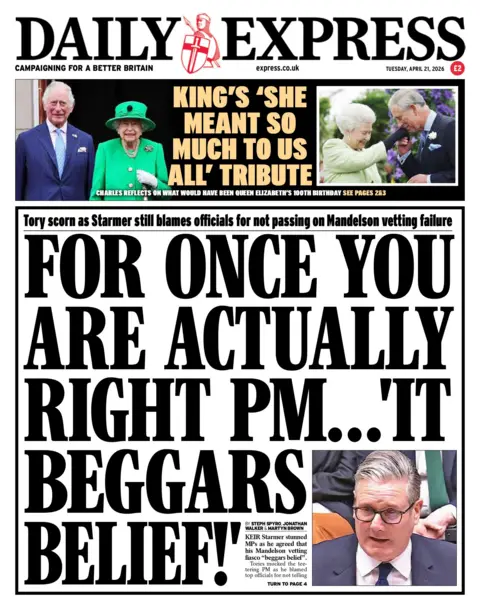 "For once you are actually right PM... 'it beggars belief!'," reads the headline on the front page of the Daily Express.