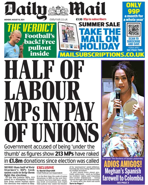 The main headline on the front page of the Daily Mail reads: "Half of Labour MPs in pay of unions"