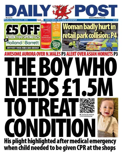 Daily Post Daily Post front page. The headline reads: 'The boy who needs £1.5m to treat condition. His plight highlighted after medical emergency when child needed to be given CPR at the shops. Other headlines read: Woman badly hurt in retail park collision and alert over Asian hornets. 
