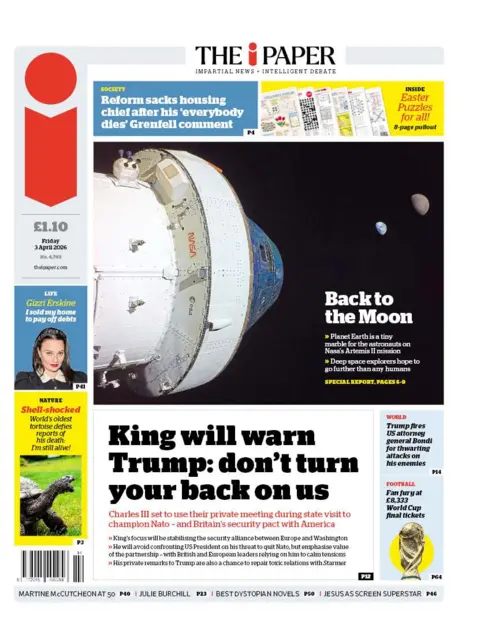 The headline on the front page of the i Paper reads: "King will warn Trump: don't turn your back on us."