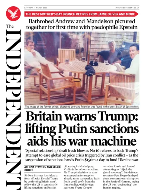 The headline on the front page of the Independent reads: "Britain warns Trump: lifting Putin sanctions aids his war machine."