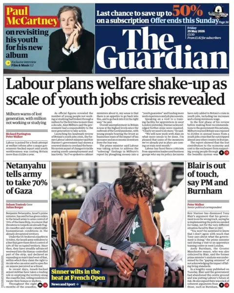"Labour plans welfare shake-up as scale of youth jobs crisis revealed" reads the headline on the front page of the Guardian.