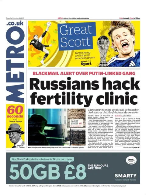 The headline on the front page of the Metro reads: “Russians hack fertility clinic”.