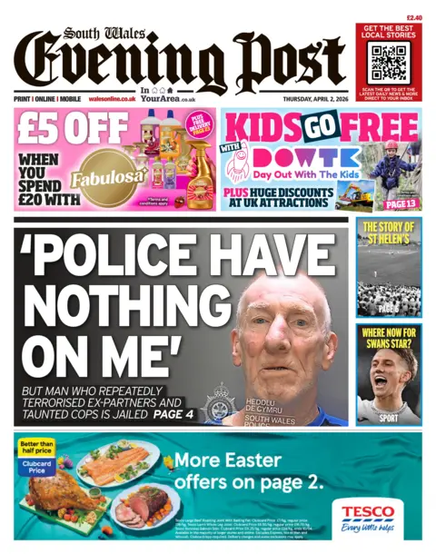 South Wales Evening Post South Wales Evening Post main headline: 'Police have nothing on me'; But man who repeatedly terrorised ex-partners and taunted cops is jailed. Next to image of a man's police mugshot.