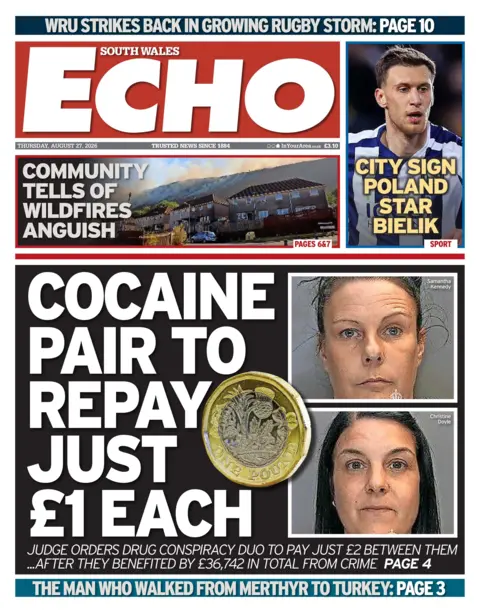 South Wales Echo Front page of the South Wales Echo. The headline reads 'cocaine pair to repay just £1 each'. The text is alongside mug shots of two women.