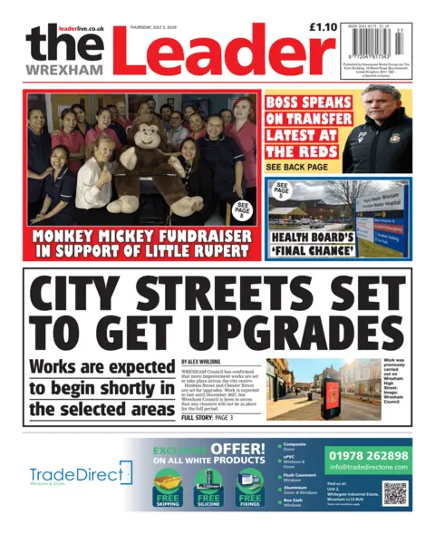 Wrexham Leader Wrexham Leader. The main headline reads: City streets set to get upgrades, works are expected to begin shortly in the selected areas. 