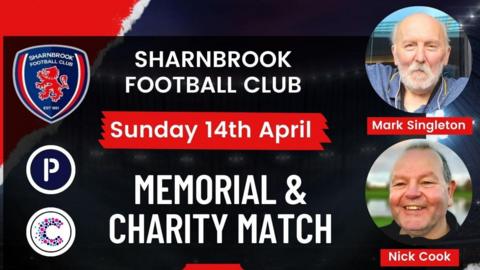 A poster image promoting the memorial football match for Mark Singleton and Nick Cook