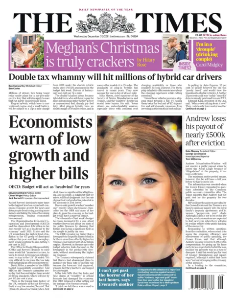 "Economists warn of low growth and higher bills" reads the headline on the front page of The Times.