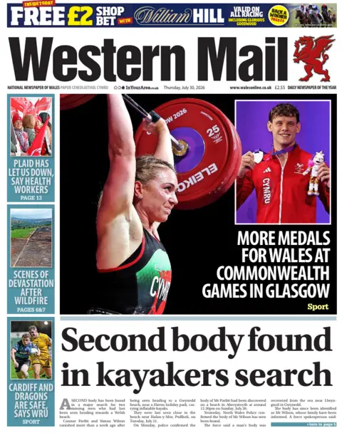Western Mail Western Mail front page. The main headline says: Second body found in kayakers search. Other headlines include: More medals for Wales at Commonwealth Games in Glasgow, and scenes of devastation after wildfire. 