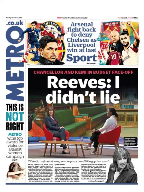 BBC "Reeves: I didn't lie" reads the headline on the front page of Metro.