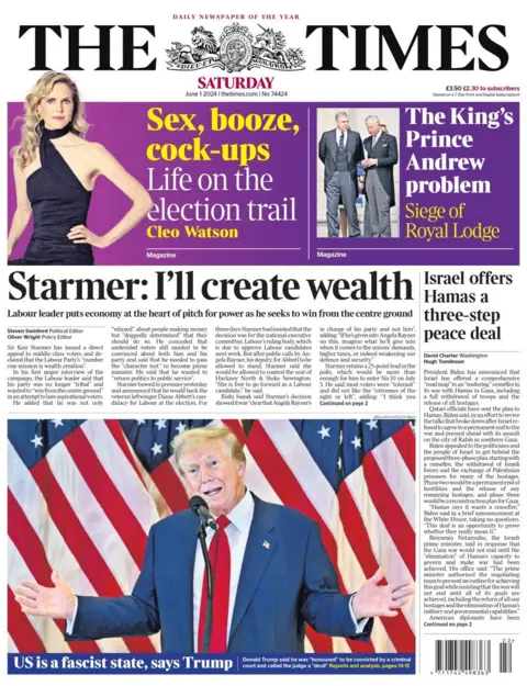 The headline in the Times reads: Starmer: I'll create wealth