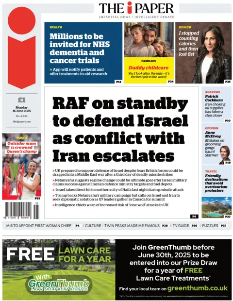 The front page of the i Paper. The headline reads "RAF on standby to defend Israel as conflict with Iran escalates".