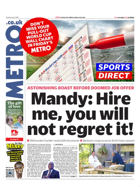 "Mandy: Hire me, you will not regret it!" is the Metro's headline on its front page.