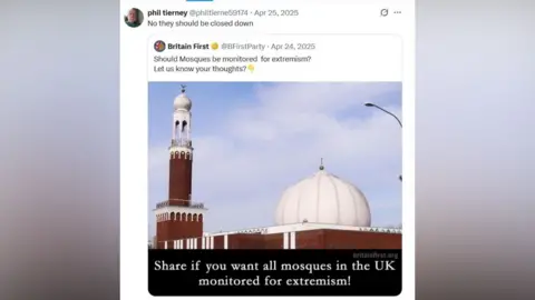 X A social media post from Britain First asks if mosques should be monitored for extremism with a photo of a mosque. A post in Phil Tierney's name above states "No they should be closed down".
