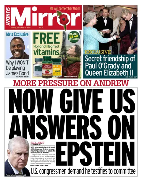 "Now give us answers on Epstein," reads the headline on the front page of the Sunday Mirror