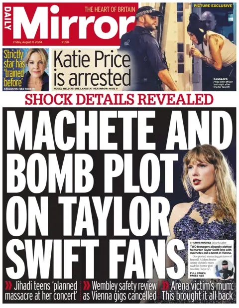 Daily Mirror: Machete and bomb plot on Taylor Swift fans