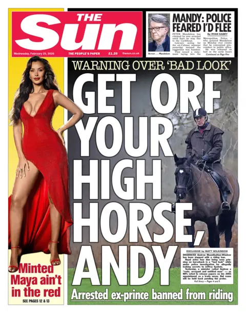 The headline on the front page of the Sun reads:"Get orf your high horse Andy".
