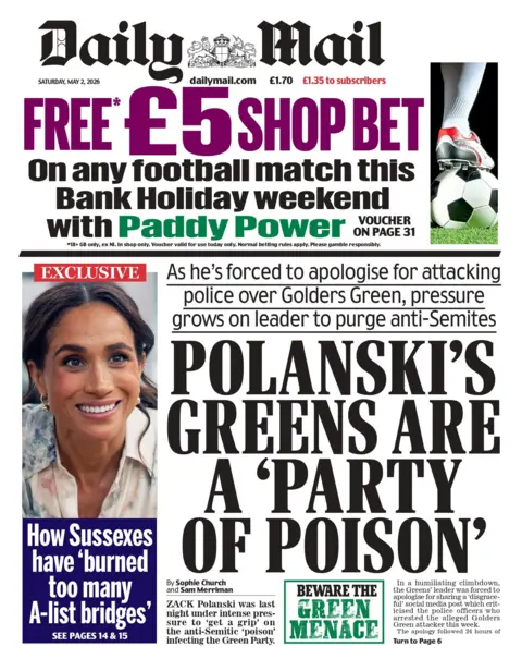 "Polanski's Greens are a 'party of poison'," reads the headline on the front page of the Daily Mail.
