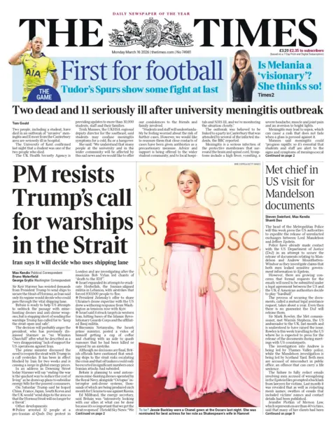 "PM resists Trump's call for warships in the Strait" reads the headline on the front page of the Times.