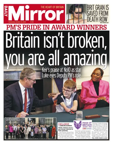 "Britain isn't broken, you are all amazing" reads the headline on the front page of the Daily Mirror.