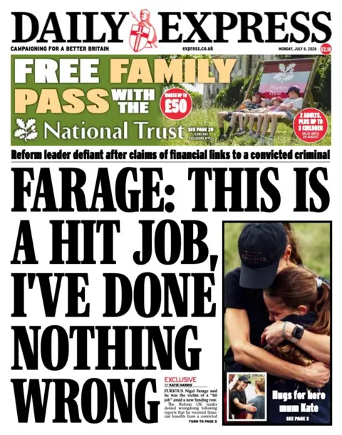 The headline on the front page of the Daily Express reads: 'Farage: This is a hit job, I've done nothing wrong.' 