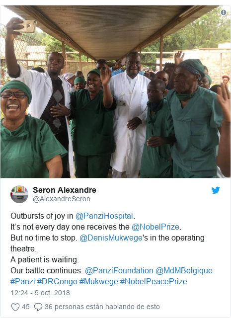 Publicación de Twitter por @AlexandreSeron: Outbursts of joy in @PanziHospital. It’s not every day one receives the @NobelPrize.   But no time to stop. @DenisMukwege's in the operating theatre. A patient is waiting. Our battle continues. @PanziFoundation @MdMBelgique #Panzi #DRCongo #Mukwege #NobelPeacePrize 