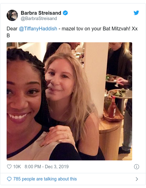 Twitter post by @BarbraStreisand: Dear @TiffanyHaddish - mazel tov on your Bat Mitzvah! Xx B 