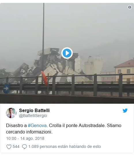 Publicación de Twitter por @BattelliSergio: Disastro a #Genova. Crolla il ponte Autostradale. Stiamo cercando informazioni. 