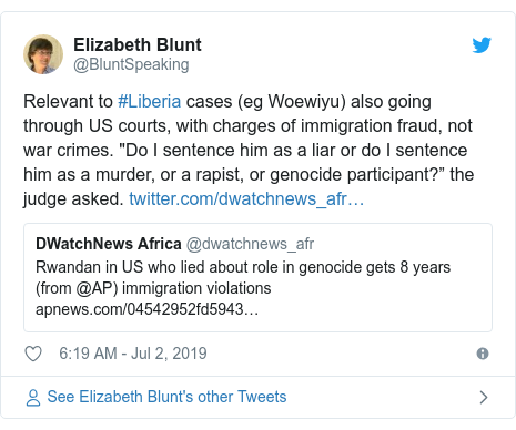 Twitter post by @BluntSpeaking: Relevant to #Liberia cases (eg Woewiyu) also going through US courts, with charges of immigration fraud, not war crimes. "Do I sentence him as a liar or do I sentence him as a murder, or a rapist, or genocide participant?
