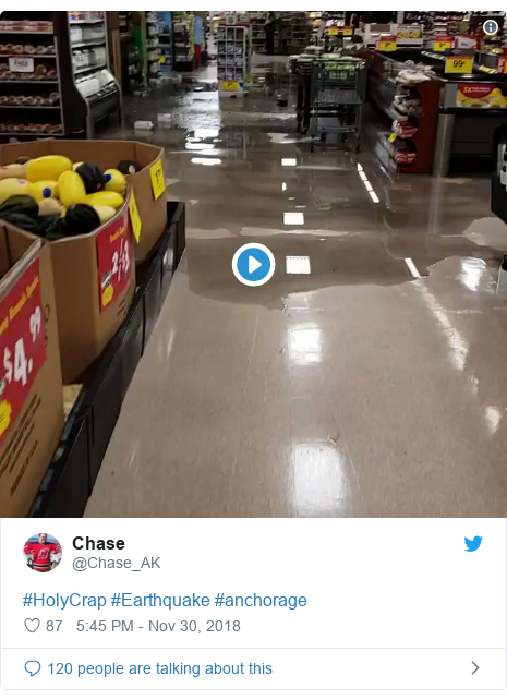 Twitter post by @Chase_AK: #HolyCrap #Earthquake #anchorage 