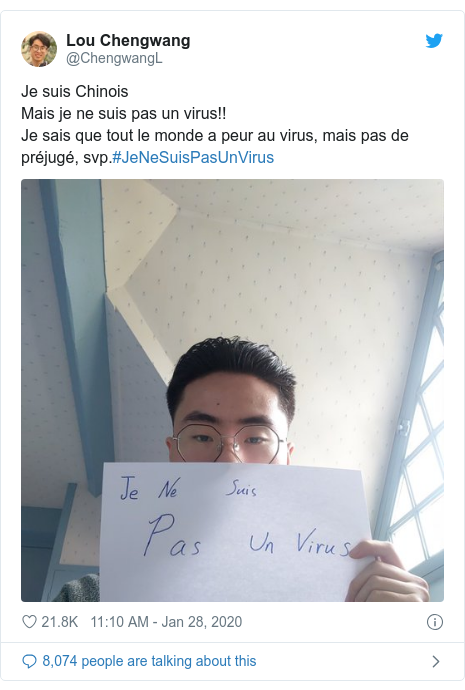 Twitter post by @ChengwangL: Je suis ChinoisMais je ne suis pas un virus!!Je sais que tout le monde a peur au virus, mais pas de préjugé, svp.#JeNeSuisPasUnVirus 