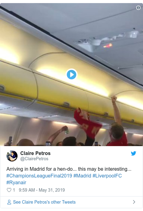 Twitter post by @ClairePetros: Arriving in Madrid for a hen-do... this may be interesting... #ChampionsLeagueFinal2019 #Madrid #LiverpoolFC #Ryanair 